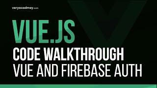 Learn Vue - Towards Vue and Firebase Authentication - Google Authentication