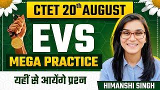 CTET August 2023 - EVS Mega Practice Class by Himanshi Singh