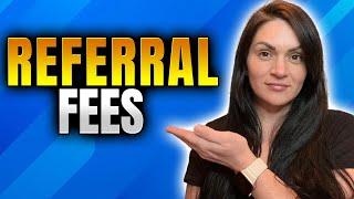 How Real Estate Referral Fees Work