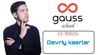 10-mavzu: Cheksiz davriy o`nli kasrlar