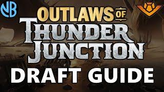 OUTLAWS OF THUNDER JUNCTION DRAFT GUIDE!!! Top Commons, Archetype Overviews, and MORE!!!