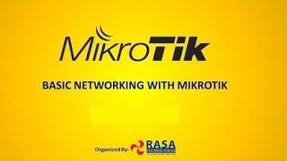 Basic Networking With Mikrotik ,Online Training