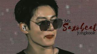 [FMV] Jungkook Mr.Saxobeat