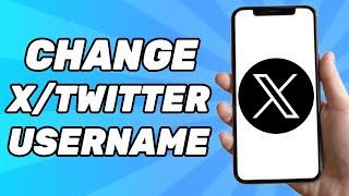 How to Change X/Twitter Username (updated method)