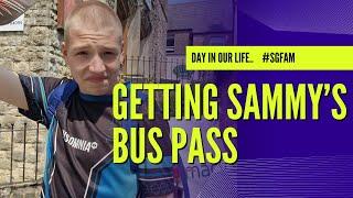 Getting Sammy's Bus Pass