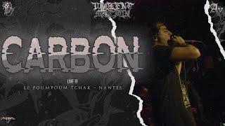 CARBON - LIVE @POUM POUM T'CHAK - NANTES - HD - [FULL SET - RAW SHOT] 16/12/2023
