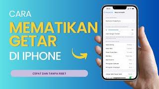 Cara Mematikan Getar Di iPhone: Cara Gampang Matikan Getar di iPhone!  | Info Gadget Terbaru