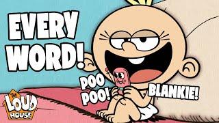 EVERY Word Lily Has Ever Said...Ever! | The Loud House