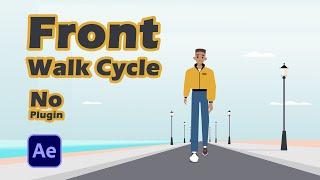 Front Walk Cycle Animation In After Effects | No-Plugin