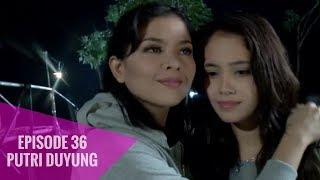 Putri Duyung - Episode 36