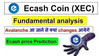 Ecash (XEC) Fundamental Analysis | ecash coin news today | ecash xec  price prediction