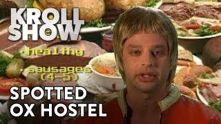 Kroll Show - Spotted Ox Hostel