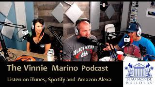 The Vinnie Marino Podcast