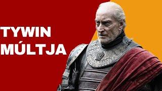 Trónok harca | Tywin Lannister múltja 