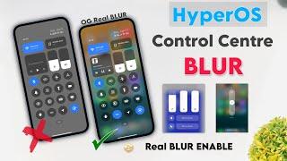 ENABLE OG Blur In Xiaomi HyperOS Control Centre Also Miui 14 Control Centre - You Should Try It 🩵