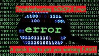 Fix SCRCPY Error Value 1 no devices/emulators found