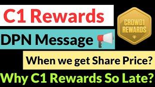 C1 Rewards Update | DPN Message to All  Multiwallet | #Crowd1 #C1rewards #DPN