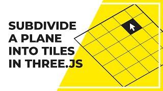 How To Subdivide A Plane Into Even Squares In Three.js