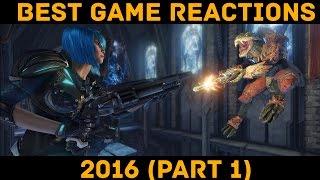 Best Game Reactions 2016 - Part 1