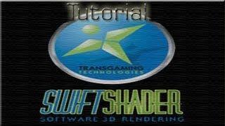 Tutorial SwiftShader by tutukaX
