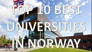 Top 10 Best Universities In Norway/Top 10 Mejores Universidades De Noruega