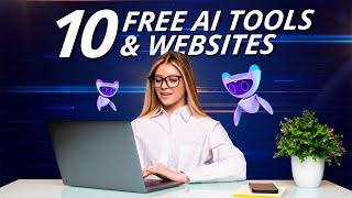 10 Free AI Tools & Websites That Actually Work