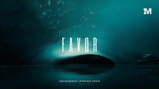 FAVOR - Instrumental Soaking Worship Music + 1Moment