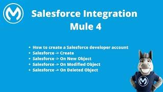 Salesforce Integration - Create | on new Object | on modified Object | on deleted Object - Mule 4