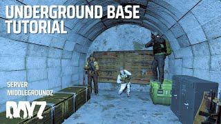 DayZ Underground Base Tutorial