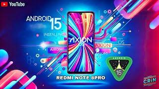 Install Axion OS (Android 15) on Redmi Note 8 Pro - Google Pixel Experience! 