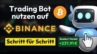 Binance Trading Bot Tutorial  Automatisiertes Trading (Schritt für Schritt Anleitung)