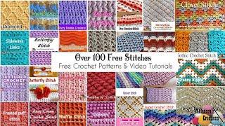 OVER 100 Crochet Stitch Tutorials & Patterns 