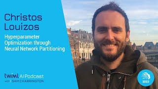 Hyperparameter Optimization through Neural Network Partitioning with Christos Louizos - 627