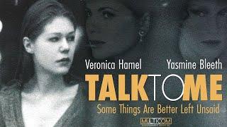 Talk to me (1996) | Full Movie | Yasmine Bleeth | Veronica Hamel | Peter Scolari