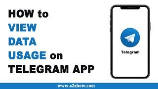 How to View Data Usage on Telegram App (Android)