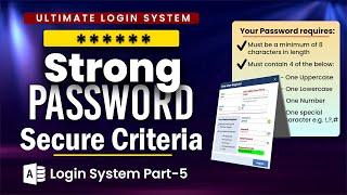 Strong Password Secure Criteria in MS Access Ultimate Login System