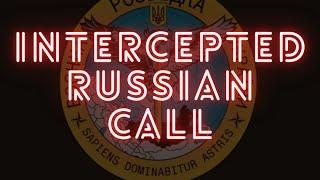 Intercepted Russian Call: Soldier Tells Grandma About War Crimes