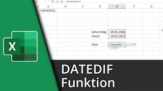 Excel Datedif Funktion | =DATEDIF()  Tutorial