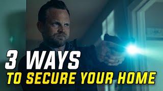 3 Ways To Secure Your Home | BAER Solutions