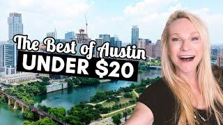 Austin On A Budget: Top 20 Must-See Spots For Under $20 | KimWilkin.com