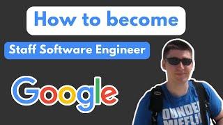 How to become a Staff Software Engineer? - Aaron Rehaag (Google Staff Software Engineer)