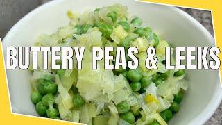 How to Cook  Buttered Peas and Leeks/ how to cook Leeks and Peas/ Healthy vegetable recipe