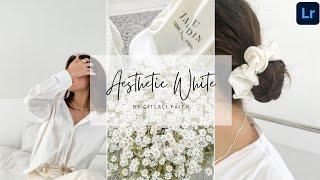 Aesthetic White Preset Lightroom Mobile Editing | C. Faith