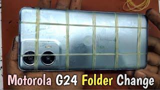 Motorola G24 Folder Change | Motorola G24 open back panel | How to chenge original screen Service