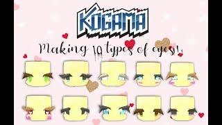 KoGaMa - Making 10 types of eyes!