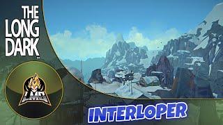 Let's Play The Long Dark Interloper - Episode 244 LAST HORIZON UPDATE