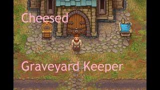 Cheesed Graveyard Keeper without cheats