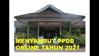 MENYAMBUT PPDB ONLINE 2021 | SMAN 11 SAMARINDA