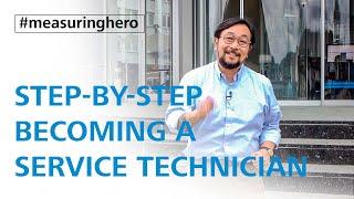 #measuringhero | Episode 92: Step-by-step becoming a service technician