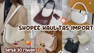 SHOPEE HAUL TAS VIRAL ALA KOREA MURAH LOKAL IMPORT MODEL TERBARU REAPICT NGGA YA ?!!